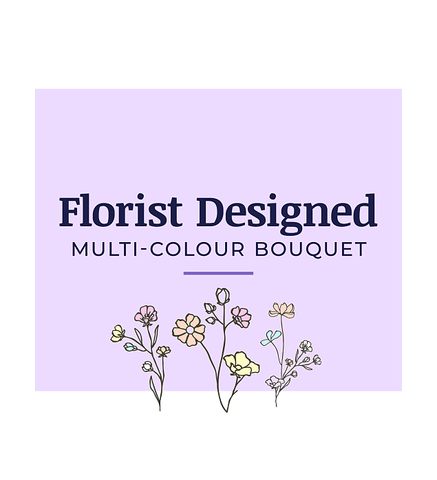 Florist Designed Multi-Colour